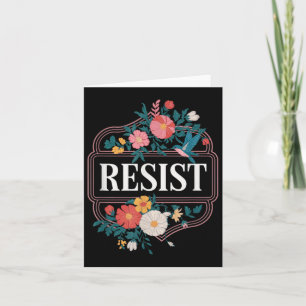 Resist Floral Protest Trump Anti Trump _5 Card