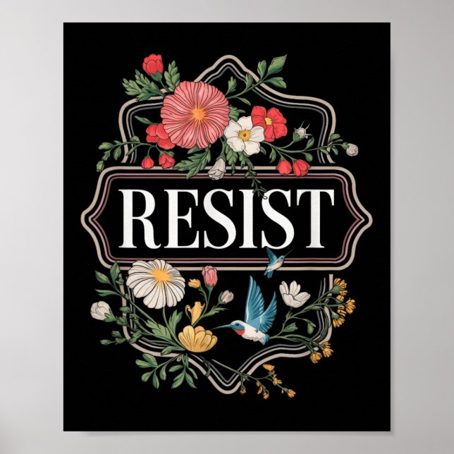 Resist Floral Protest Trump Anti Trump  Poster (Front)