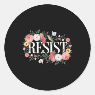 Resist Floral Protest Trump Anti Trump Premium Classic Round Sticker