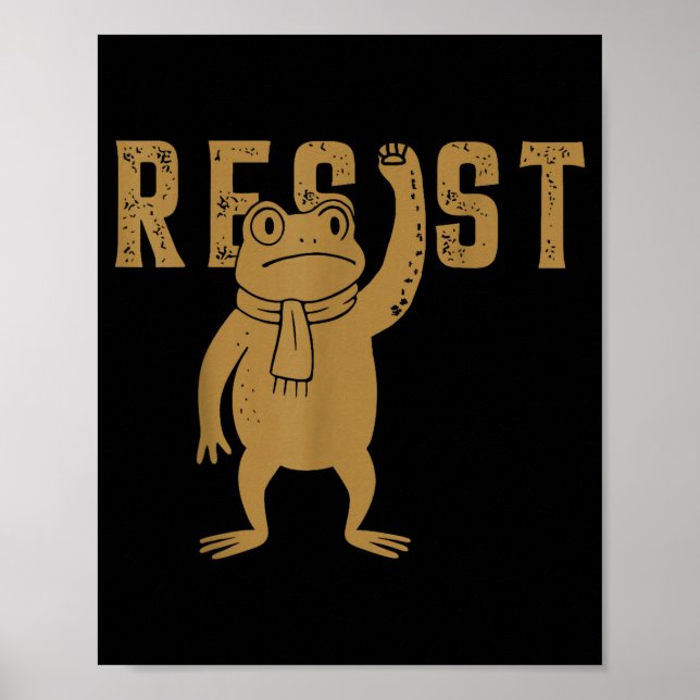 Resist Frog Rtland Frog Protest For Men Women  Poster (Front)