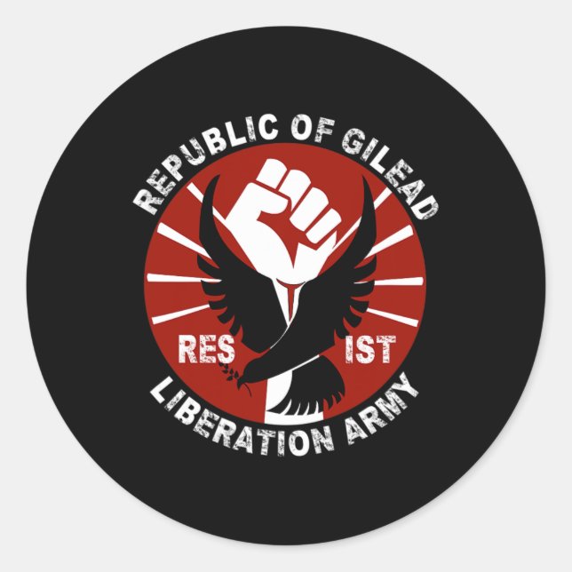 Resist- Gilead Liberation Army Civil Rights Activi Classic Round Sticker (Front)