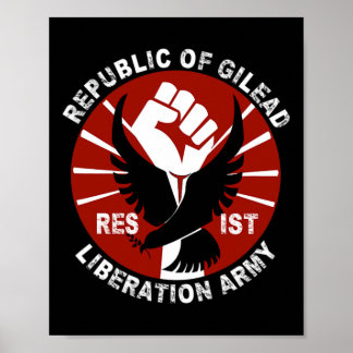 Resist- Gilead Liberation Army Civil Rights Activi Poster