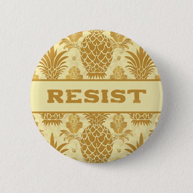 Resist Golden Pineapple 6 Cm Round Badge (Front)