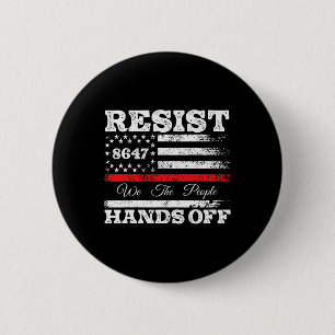 Resist Hands Off 86 47 Usa Us American Flag Appare 6 Cm Round Badge