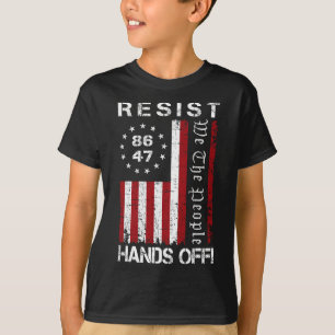 Resist Hands Off Protest 86 47 8647 Protest Save D T-Shirt