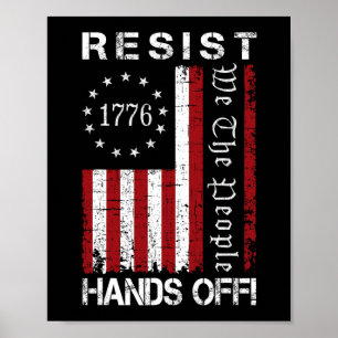Resist Hands Off Protest We The People Flag Save D Poster