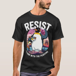 Resist I Stand With Penguins Retro Funny Penguin  T-Shirt