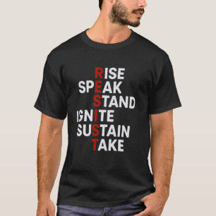 Resist Inspirational Empowerment Motivational Word T-Shirt