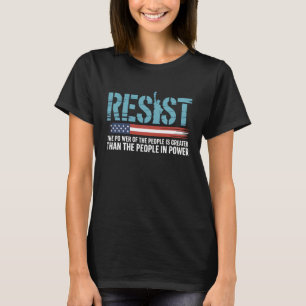 Resist Liberal Women Men This is not Normal Democr T-Shirt