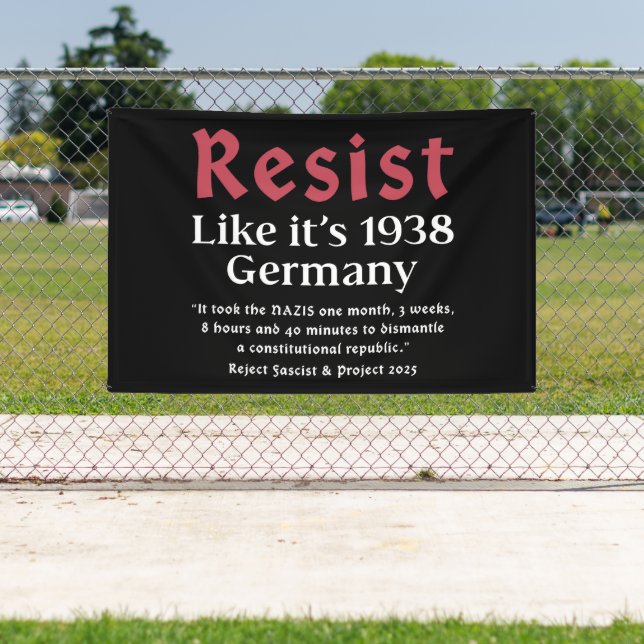 Resist Like It's 1938 Germany Banner (Insitu)