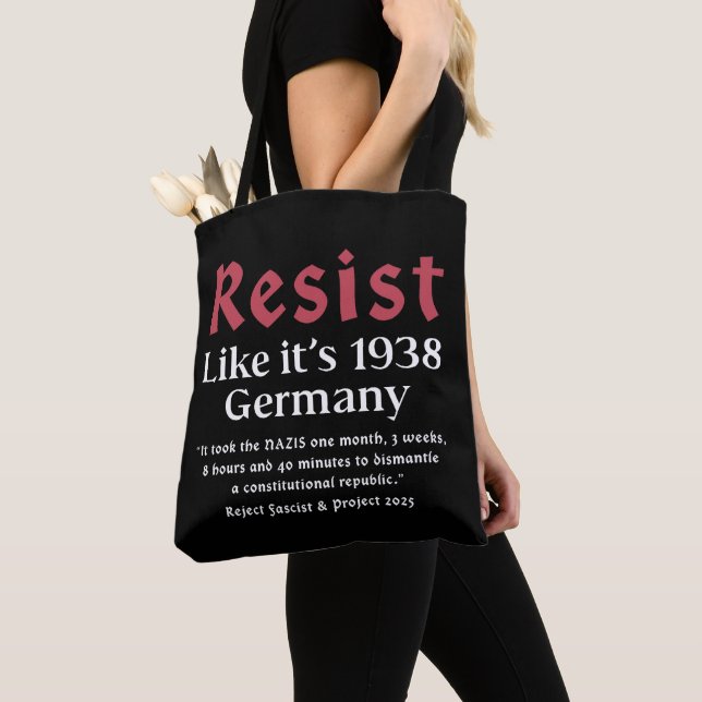 Resist Like It's 1938 Germany Tote Bag (Close Up)