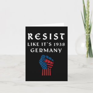 Resist Like It's 1938 Germany Viral Apparel - Offi Card