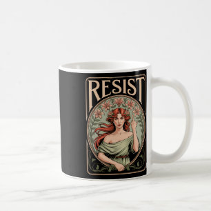 Resist Nouveau Mucha Anti-trump Women Feminist _5 Coffee Mug