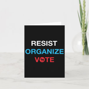 Resist Organise Vote Democrat Progressive American Card