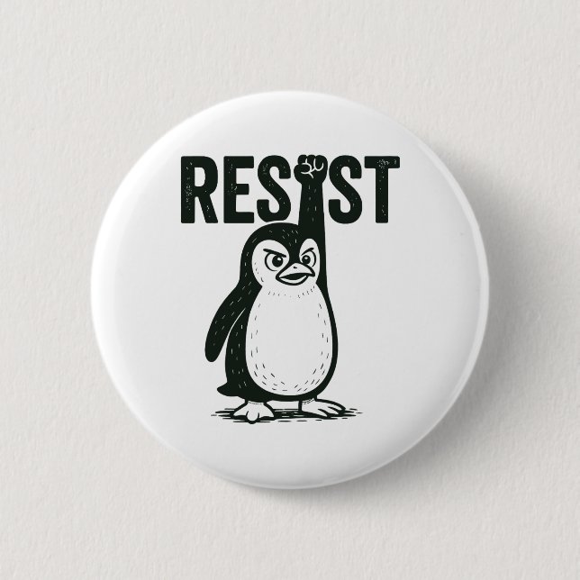Resist Penguin 2  6 Cm Round Badge (Front)