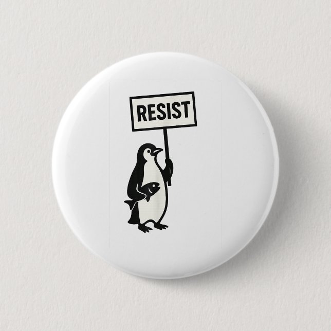 Resist Penguin Activism Graphic  6 Cm Round Badge (Front)