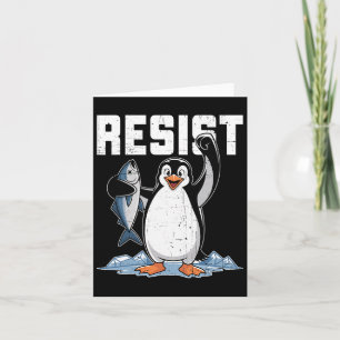 Resist Penguin Activism Graphic Design 1 Card