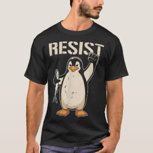 Resist Penguin Activism Women Men T-Shirt