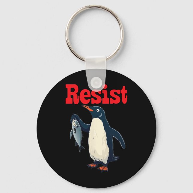 Resist Penguin Holding Fish Protest Funny Graphic  Key Ring (Front)