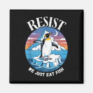 Resist Penguins Against Tariffs Sarcastic Magnet