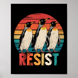Resist Penguins Protest Against Tariffs Penguin Re Poster