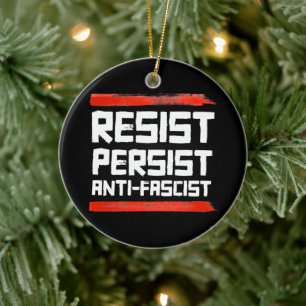 RESIST PERSIST ANTI-FASCIST CERAMIC TREE DECORATION