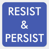 Resist & Persist—bold white text on blue
