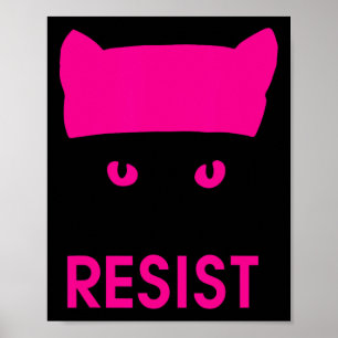 Resist Persist Pink Hat Cat Shirt - Womens Empower Poster