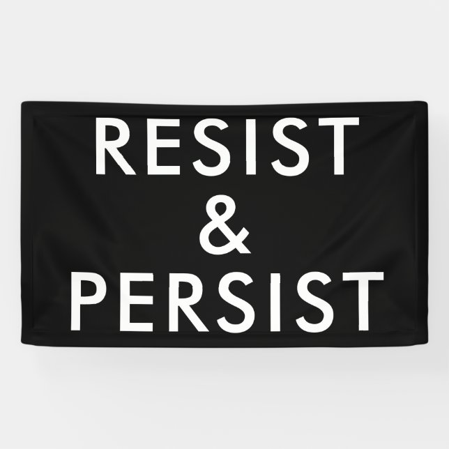 Resist & Persist Political Protest March Banner (Horizontal)