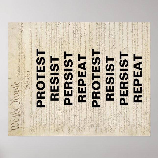 Resist Persist Repeat Constitution Protest Poster (Front)