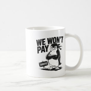Resist Political Injustice Funny Politics Penguin Coffee Mug