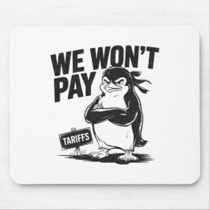 Resist Political Injustice Funny Politics Penguin  Mouse Mat