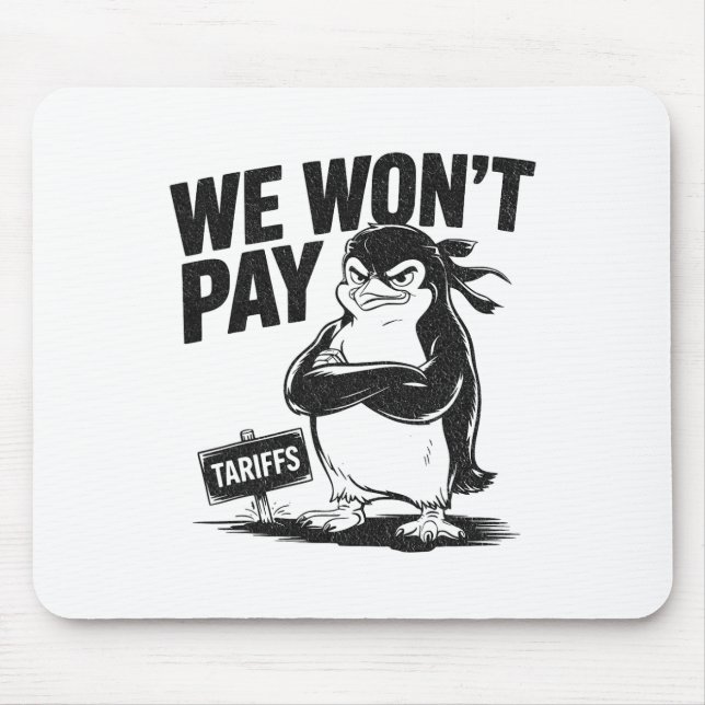 Resist Political Injustice Funny Politics Penguin  Mouse Mat (Front)