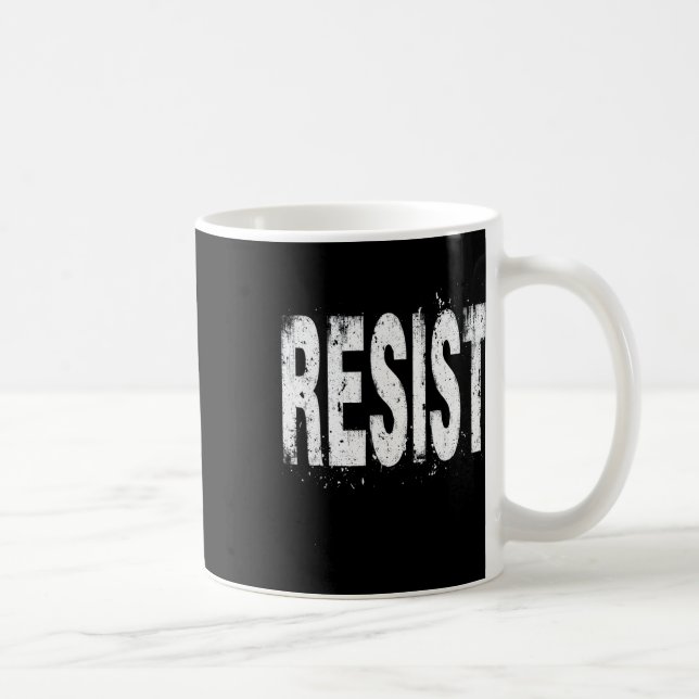 Resist Political Protest _2  Coffee Mug (Right)