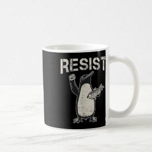 Resist _ Political Protest Coffee Mug