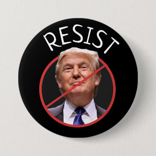 RESIST Protest Anti Donald Trump Button