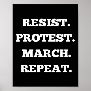 Resist Protest March Repeat Poster
