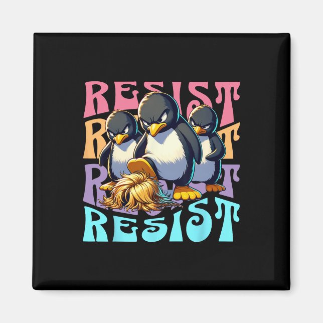 Resist Protest Retro Penguins Against Tariffs Men  Magnet (Front)