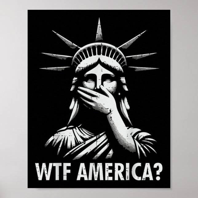 Resist Protest Wtf America Statue Liberty Equality Poster (Front)