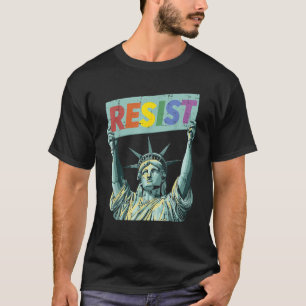 Resist Rainbow Statue Liberty Protest Lgbt Gay Men T-Shirt