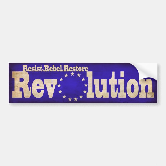 Resist Rebel Restore Revolution Bumpersticke(Blue) Bumper Sticker (Front)