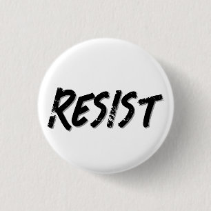 Resist Resistance 3 Cm Round Badge