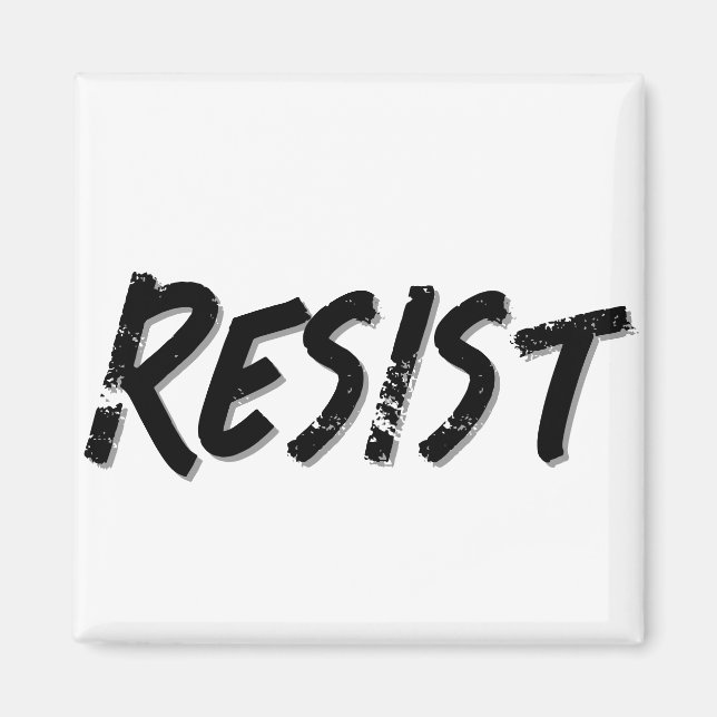 Resist Resistance  Magnet (Front)