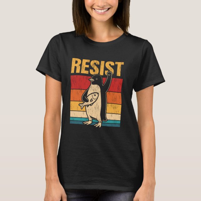 Resist Resistance Penguin USA Activism Freedom Pro T-Shirt (Front)