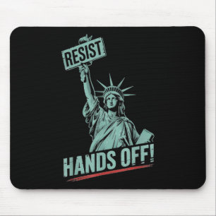 Resist Resistance Statue Of Liberty Hands Off Prot Mouse Mat