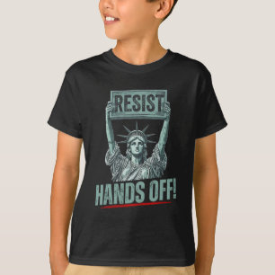 Resist Resistance Statue Of Liberty Hands Off Prot T-Shirt
