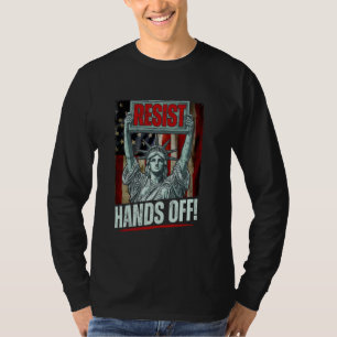 Resist Resistance Statue of Liberty Hands Off Prot T-Shirt