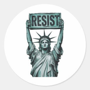 Resist Resistance Statue Of Liberty Protest Americ Classic Round Sticker