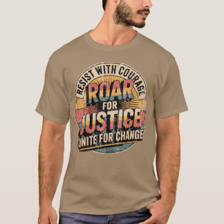 Resist Roar Unite Activist Typography Design T-Shirt