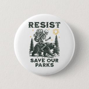 Resist Save Our Parks Alt Us National Parks Bear T 6 Cm Round Badge